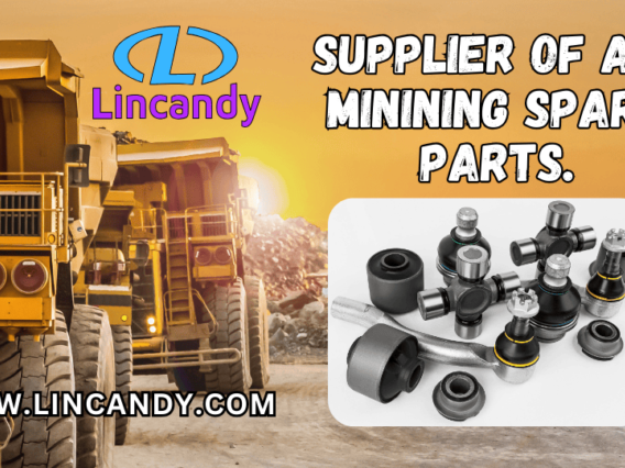 Supply of Mining Spare Parts by Lincandy